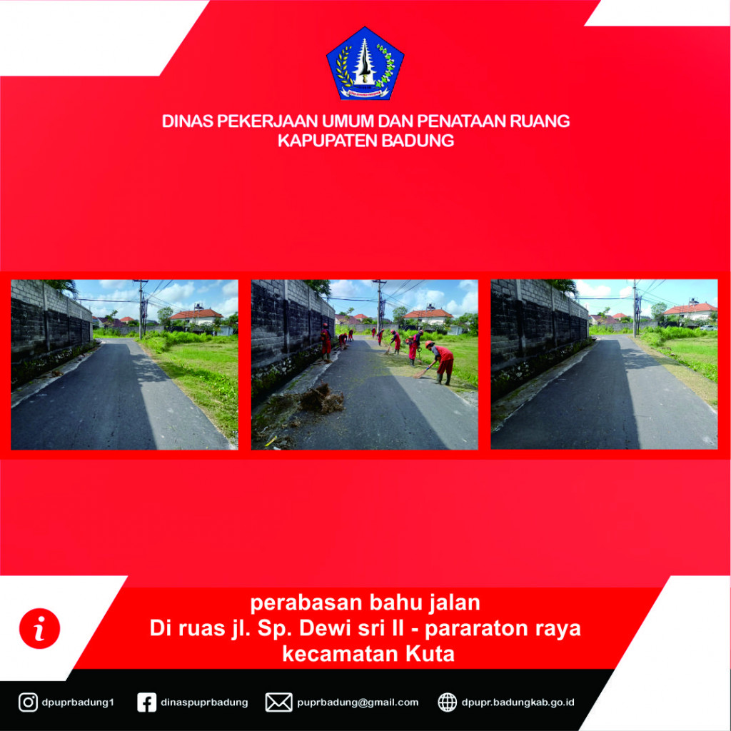 perabasan bahu jalan di ruas jalan Sp. Dewi sri II - pararaton raya, kecamata Kuta Kabupaten Badung